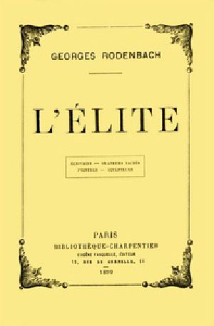 [Gutenberg 40272] • L'élite: écrivains, orateurs sacrés, peintres, sculpteurs